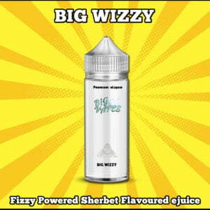 Big Wizzy Fizz E-Liquid
